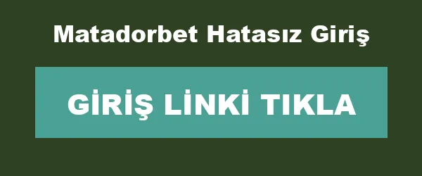 Matadorbet Hatasız Giriş infografik